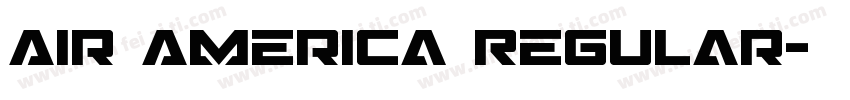 Air America Regular字体转换